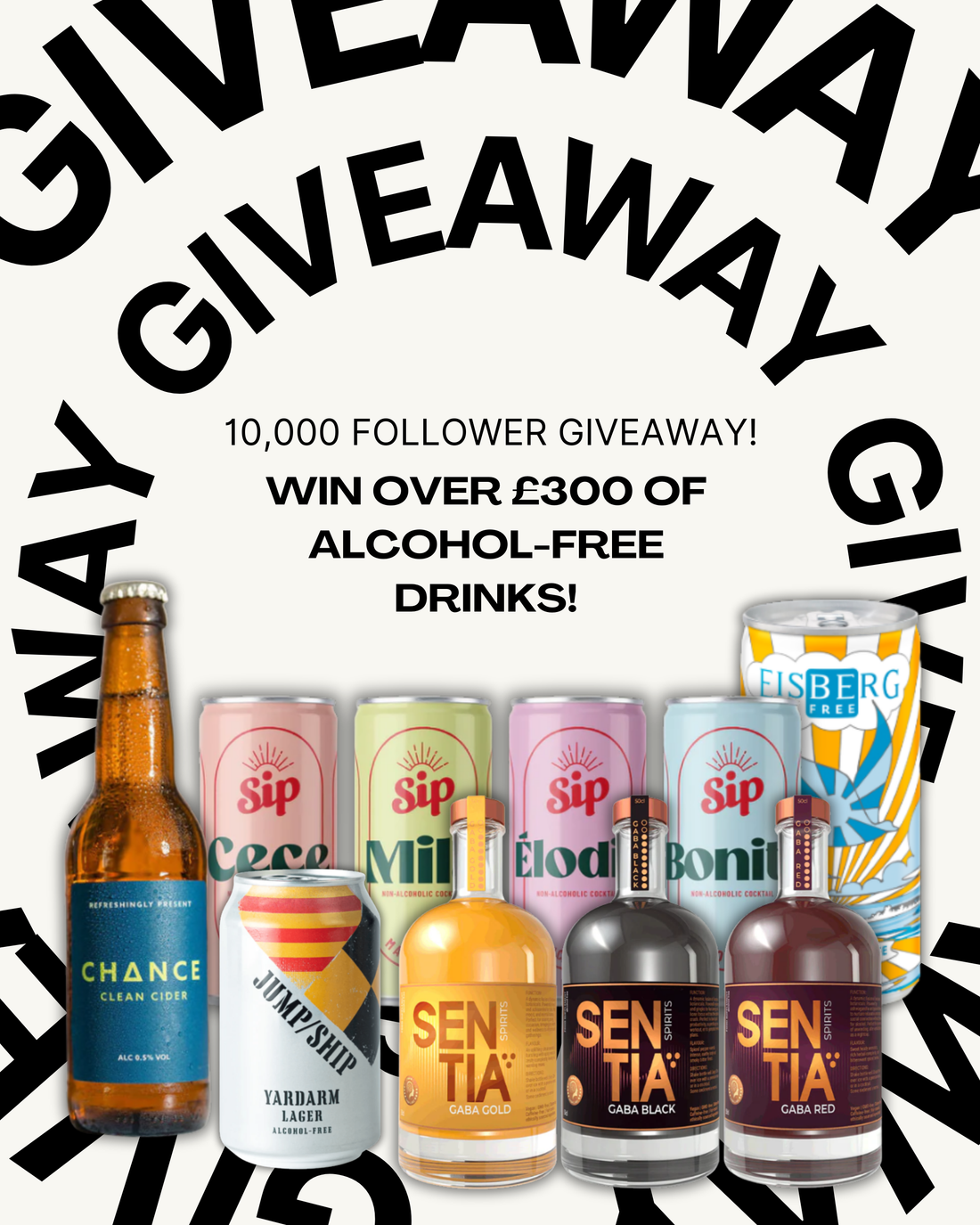 10,000 Follower Alcohol-Free GIVEAWAY!