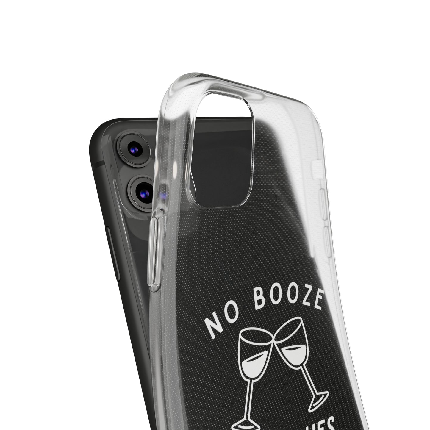 Stylish Soft Phone Cases - "No Booze No Blues" | Sobriety Gift