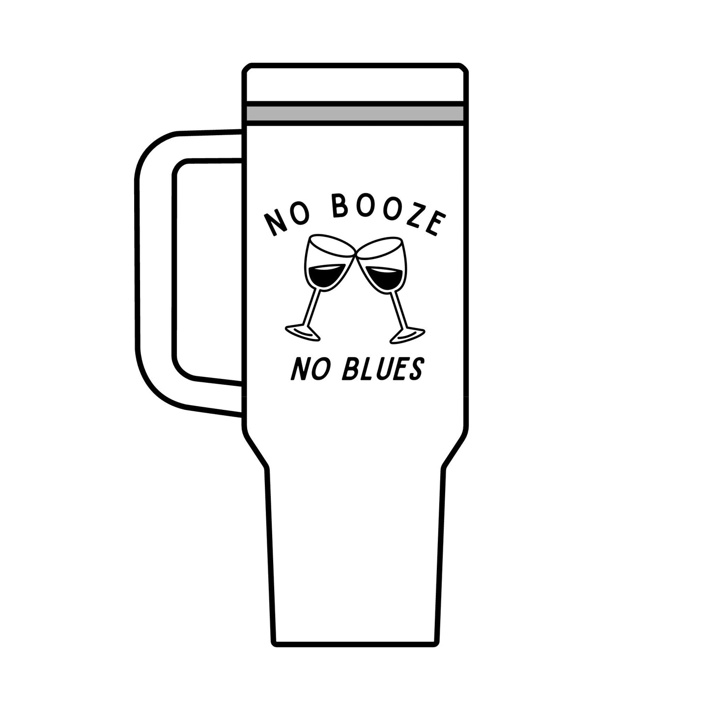 No Booze No Blues Personalized 40oz Tumbler  Water Bottle - White