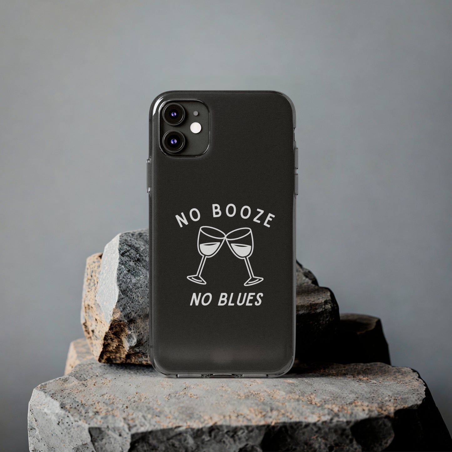 Stylish Soft Phone Cases - "No Booze No Blues" | Sobriety Gift