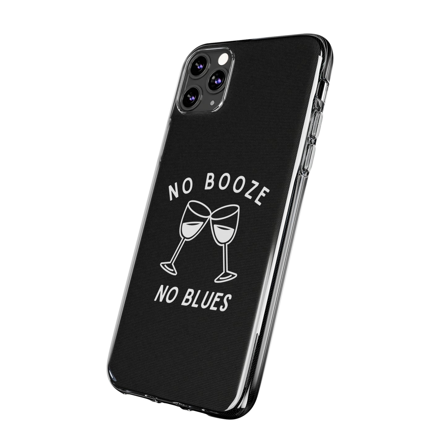 Stylish Soft Phone Cases - "No Booze No Blues" | Sobriety Gift