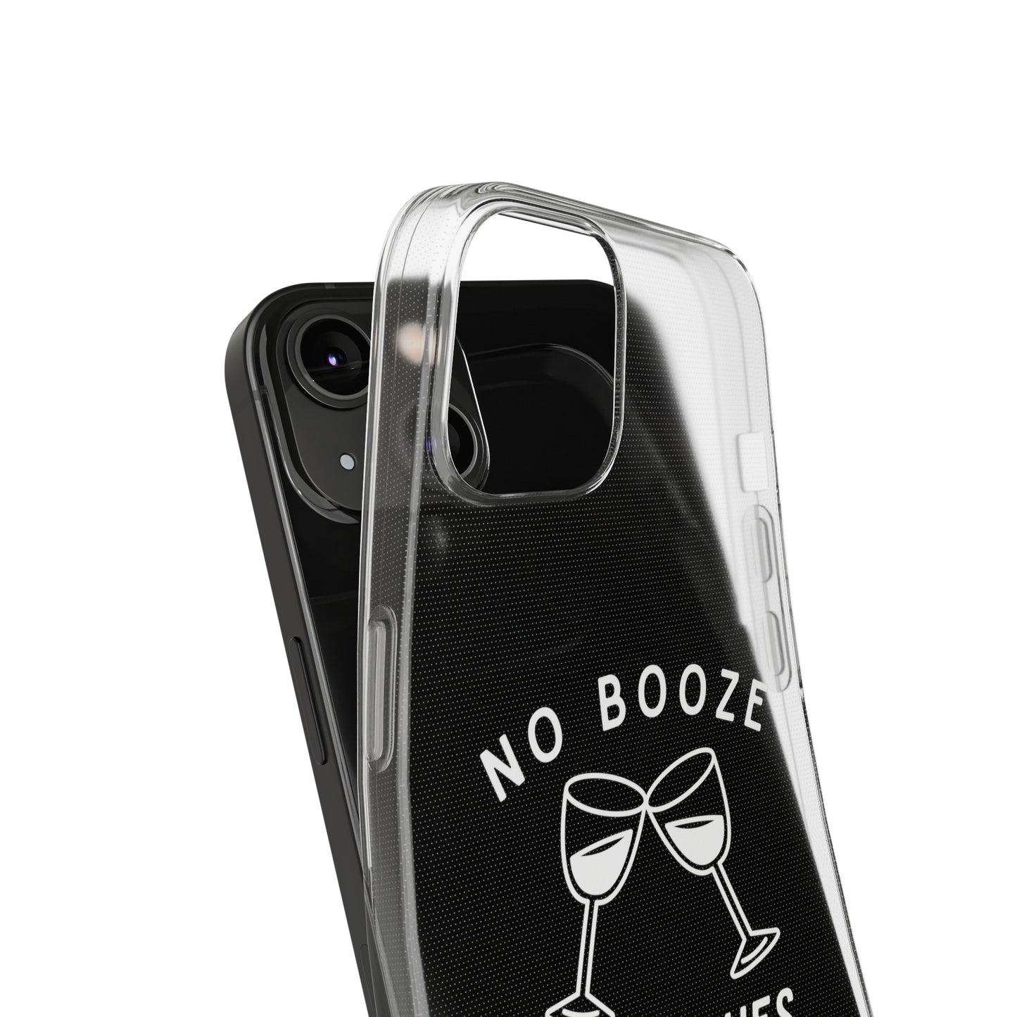 Stylish Soft Phone Cases - "No Booze No Blues" | Sobriety Gift